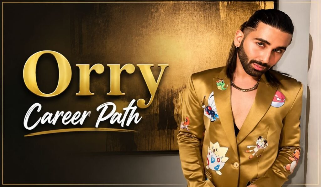 Orry Career Path