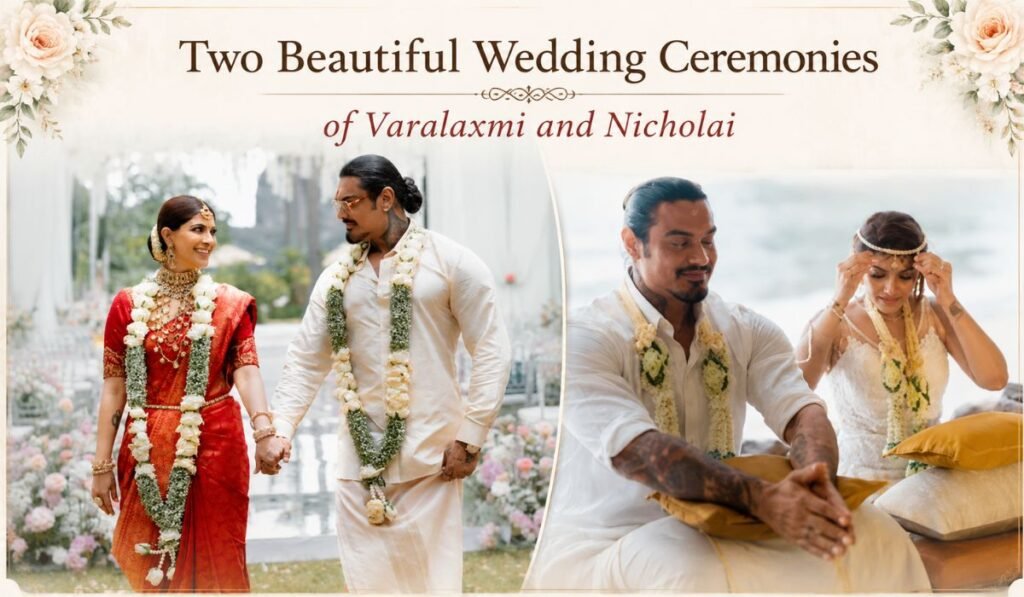 Two Beautiful Wedding Ceremonies of Varalaxmi and Nicholai