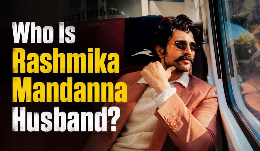 Who Is Rashmika Mandanna Husband
