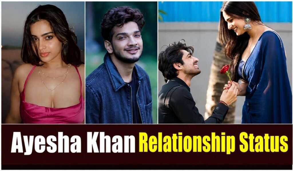 Ayesha Khan Relationship Status