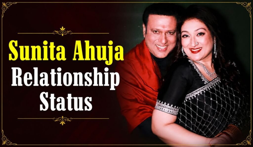 Sunita Ahuja Relationship Status