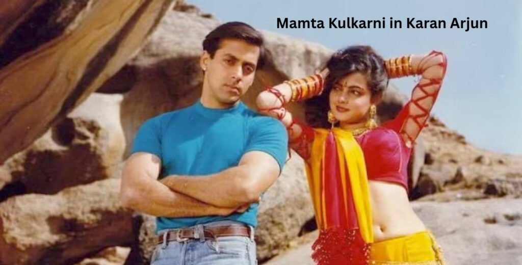 Mamta Kulkarni in Karan Arjun