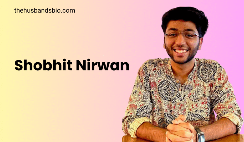 Shobhit Nirwan