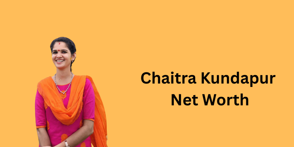 Chaitra Kundapur Net Worth