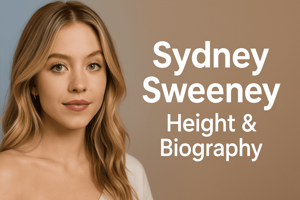 Sydney Sweeney Height