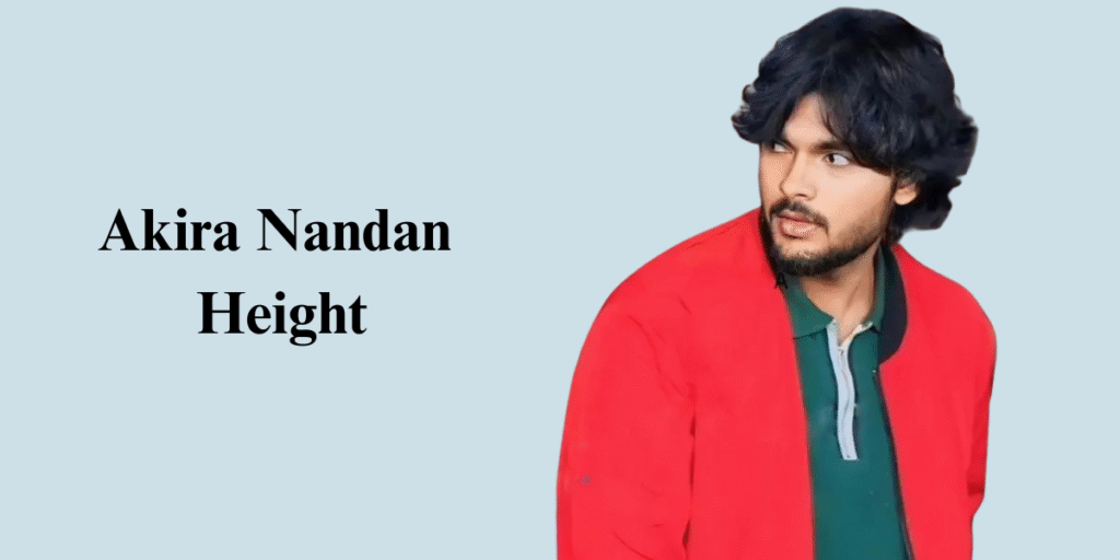 Akira Nandan Height