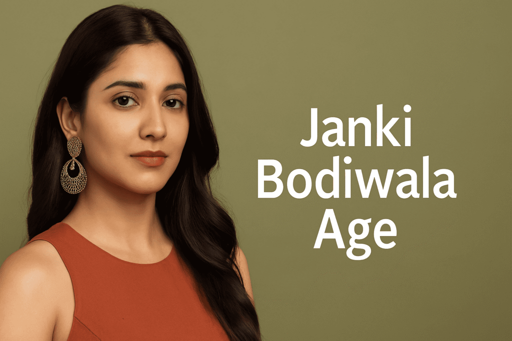 Janki Bodiwala Age