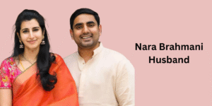 Nara Brahmani: Age, Bio, Husband, Career, & Net Worth (2025)