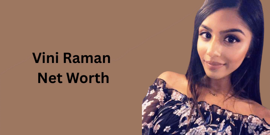 Vini Raman Net Worth