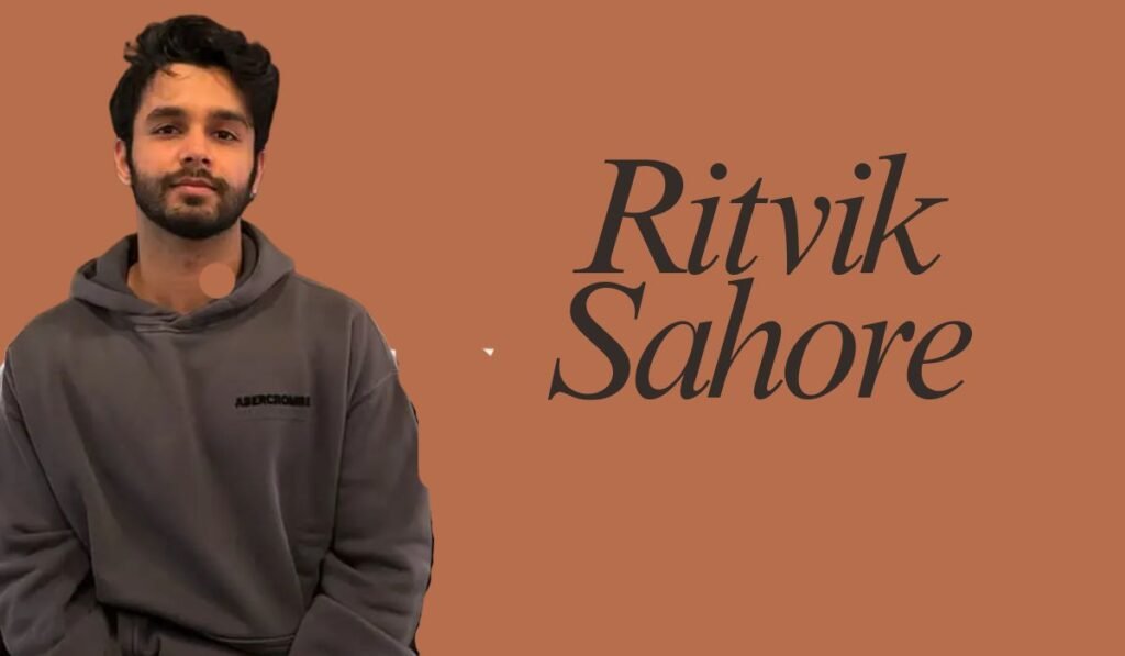 Ritvik Sahore: Age, Biography, Career, Movies, Web Series, Family & More