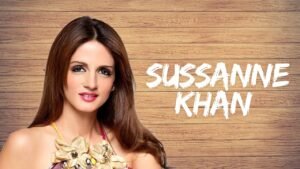 Sussanne Khan Biography: Age, Height, Family, Career, Net Worth & More
