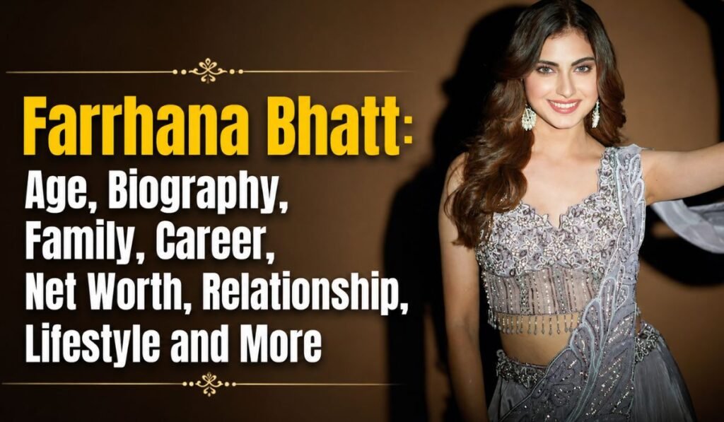 Farrhana Bhatt