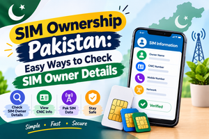 SIM Ownership Pakistan