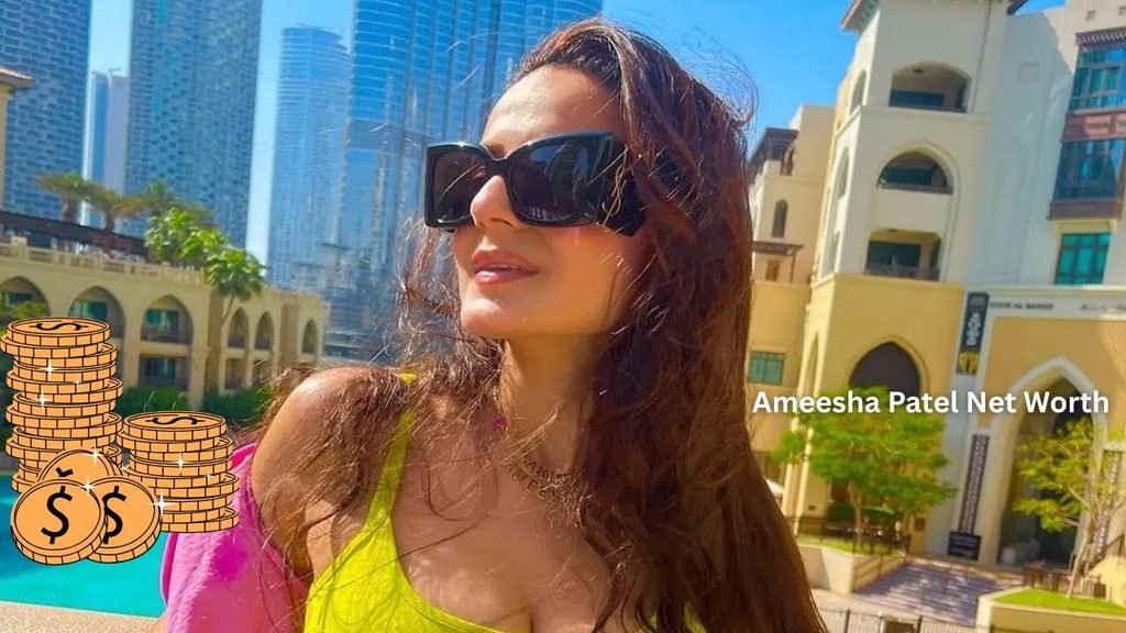 Ameesha Patel Net Worth